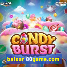 baixar 80game.com